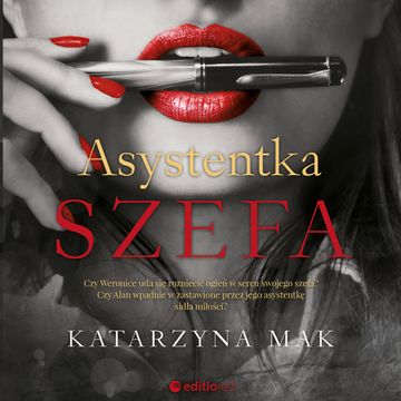 Asystentka szefa audiobook, Katarzyna Mak