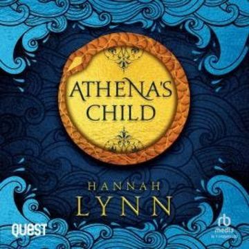 Athena's Child audiobook, Hannah Lynn