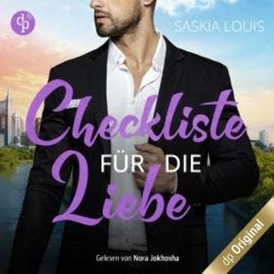 Checkliste für die Liebe - Philadelphia Millionaires-Reihe, Band 2 (Ungekürzt), Saskia Louis