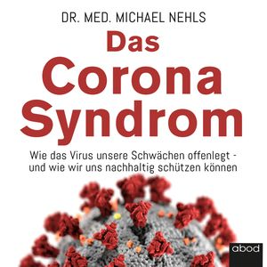 Das Corona-Syndrom, Michael Nehls.