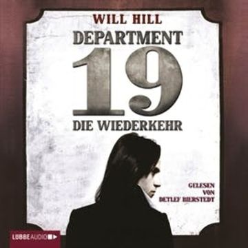 Department 19 - Die Wiederkehr audiobook, Will Hill