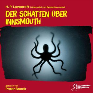 Der Schatten über Innsmouth, H. P. Lovecraft