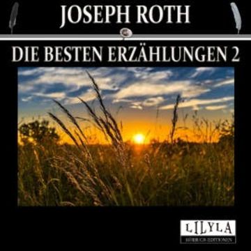 Die besten Erzählungen 2 audiobook, Joseph Roth