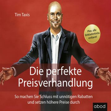 Die perfekte Preisverhandlung audiobook, Tim Taxis