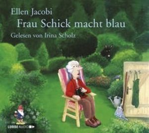 Frau Schick macht blau, Ellen Jacobi