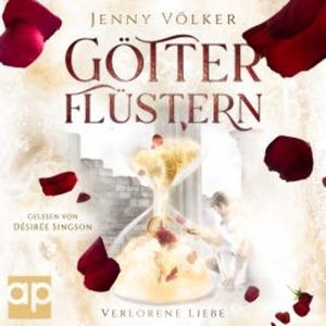 Götterflüstern. Verlorene Liebe, Jenny Völker