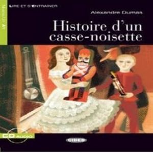 Histoire d'un casse-noisette, Alexandre Dumas