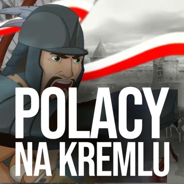 Historia Polski i Rosji. Kampania 1610 i nasz kontyngent na Kremlu | gość Sławomir Leśniewski audiobook, Historia jakiej nie znacie