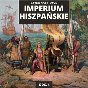 Indianie, Metysi i elity: kto miał prawo do władzy? | Imperium Hiszpańskie odc. 4, Mateusz Grzeszczuk