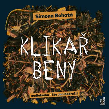 Klikař Beny audiobook, Simona Bohatá
