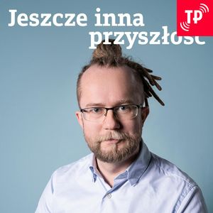 Łukasz Lamża: Jeszcze inna przyszłość (#2) Sztuczna inteligencja, Łukasz Lamża