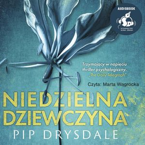Niedzielna dziewczyna, Pip Drysdale
