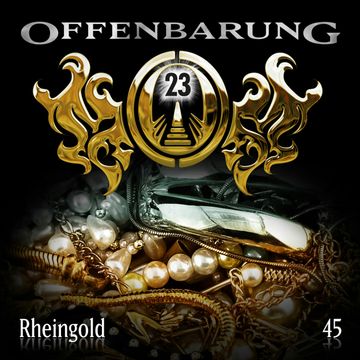 Rheingold (Offenbarung 23 Folge 45) audiobook, Jan Gaspard