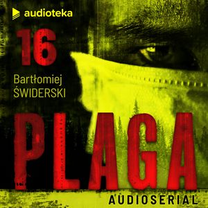 Plaga. Odcinek 16, Bartłomiej Świderski