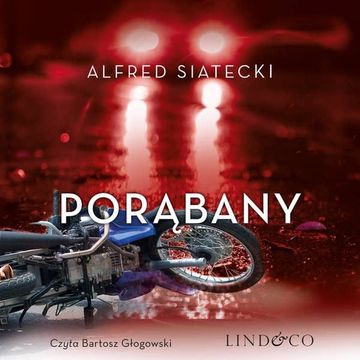 Porąbany Daniel Jung. Tom 2 audiobook, Alfred Siatecki