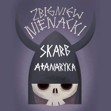 Skarb Atanaryka audiobook, Zbigniew Nienacki