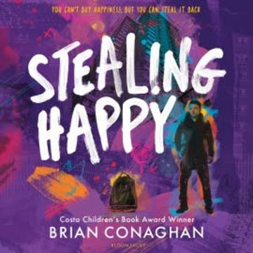 Stealing Happy audiobook, Brian Conaghan