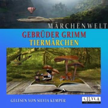 Tiermärchen audiobook, Gebrüder Grimm