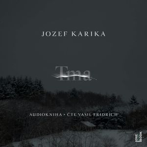 Tma, Jozef Karika