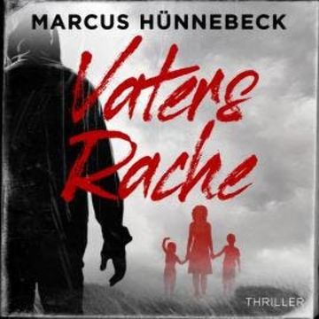 Vaters Rache - Drosten und Sommer, Band 12 (ungekürzt) audiobook, Marcus Hünnebeck