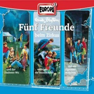 3er-Box: Fünf Freunde beim Zirkus (Folgen 05/07/08), Heikedine Körting