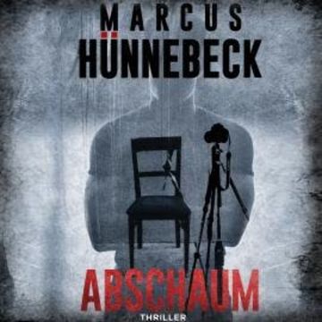 Abschaum - Der Leibwächter, Band 2 (ungekürzt) audiobook, Marcus Hünnebeck