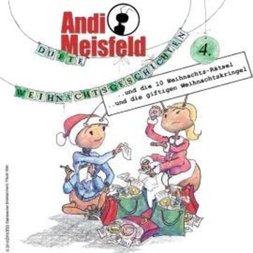 Andi Meisfeld, Folge 4: Dufte Weihnachtsabenteuer audiobook, Tom Steinbrecher