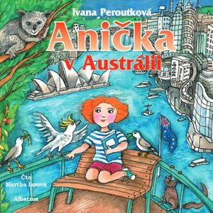 Anička v Austrálii, Ivana Peroutková