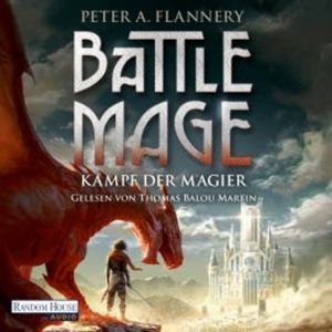 Battle Mage, Peter A. Flannery