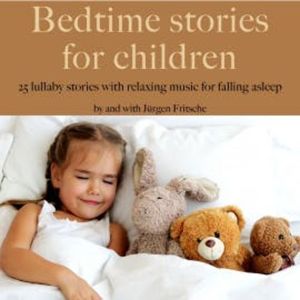 Bedtime stories for children, Jürgen Fritsche