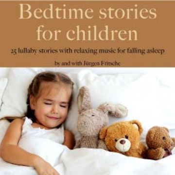 Bedtime stories for children audiobook, Jürgen Fritsche