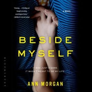 Beside Myself, Ann Morgan