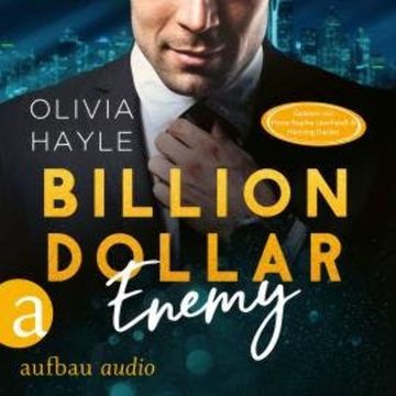 Billion Dollar Enemy - Seattle Billionaires, Band 1 (Ungekürzt) audiobook, Olivia Hayle