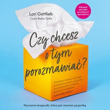 Czy chcesz o tym porozmawiać, Lori Gottlieb