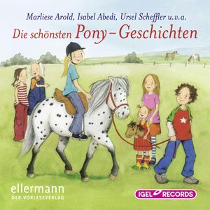 Die schönsten Pony-Geschichten, Marliese Arold