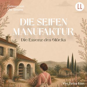 Die Seifenmanufaktur (Teil 3), Farina Eden