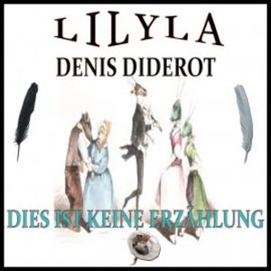 Dies ist keine Erzählung, Denis Diderot