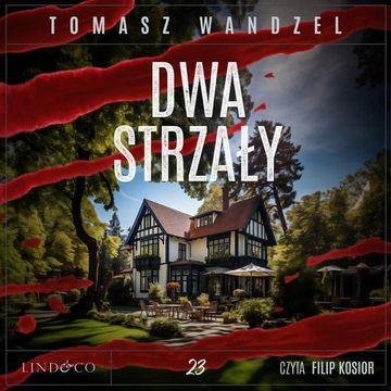 Dwa strzały. Komisarz Oczko. Tom 23 audiobook, Tomasz Wandzel