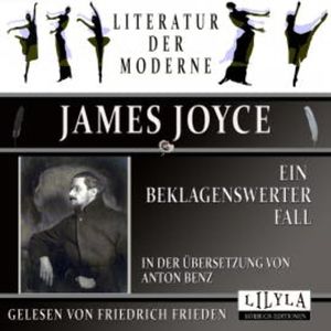 Ein beklagenswerter Fall, James Joyce