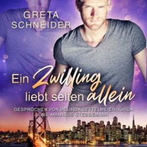 Ein Zwilling liebt selten allein, Greta Schneider