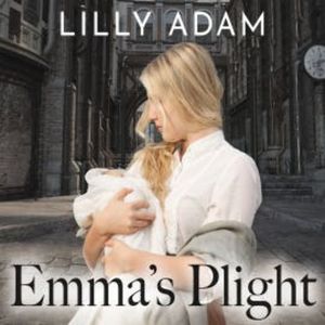 Emma's Plight, Lilly Adam