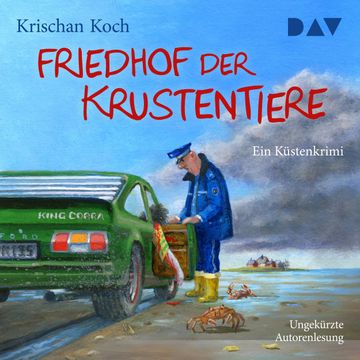 Friedhof der Krustentiere: Ein Küstenkrimi audiobook, Krischan Koch