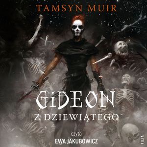 Gideon z Dziewiątego, Tamsyn Muir