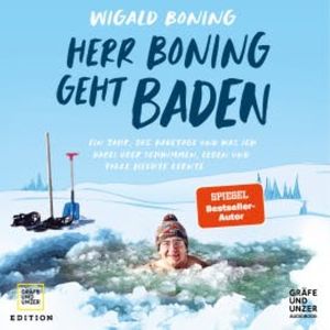 Herr Boning geht baden, Wigald Boning