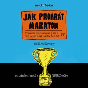 Jak prohrát maraton, Joel Cohen