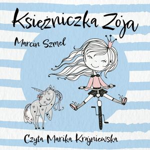 Księżniczka Zoja, Marcin Szmel