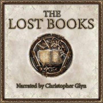 Lost Books of The Bible audiobook, Anonymous