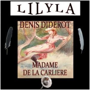 Madame de la Carliere, Denis Diderot