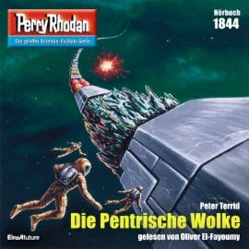 Perry Rhodan 1844: Die Pentrische Wolke audiobook, Peter Terrid