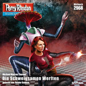 Perry Rhodan 2968: Die Schweigsamen Werften, Michael Marcus Thurner